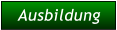 Ausbildung Ausbildung